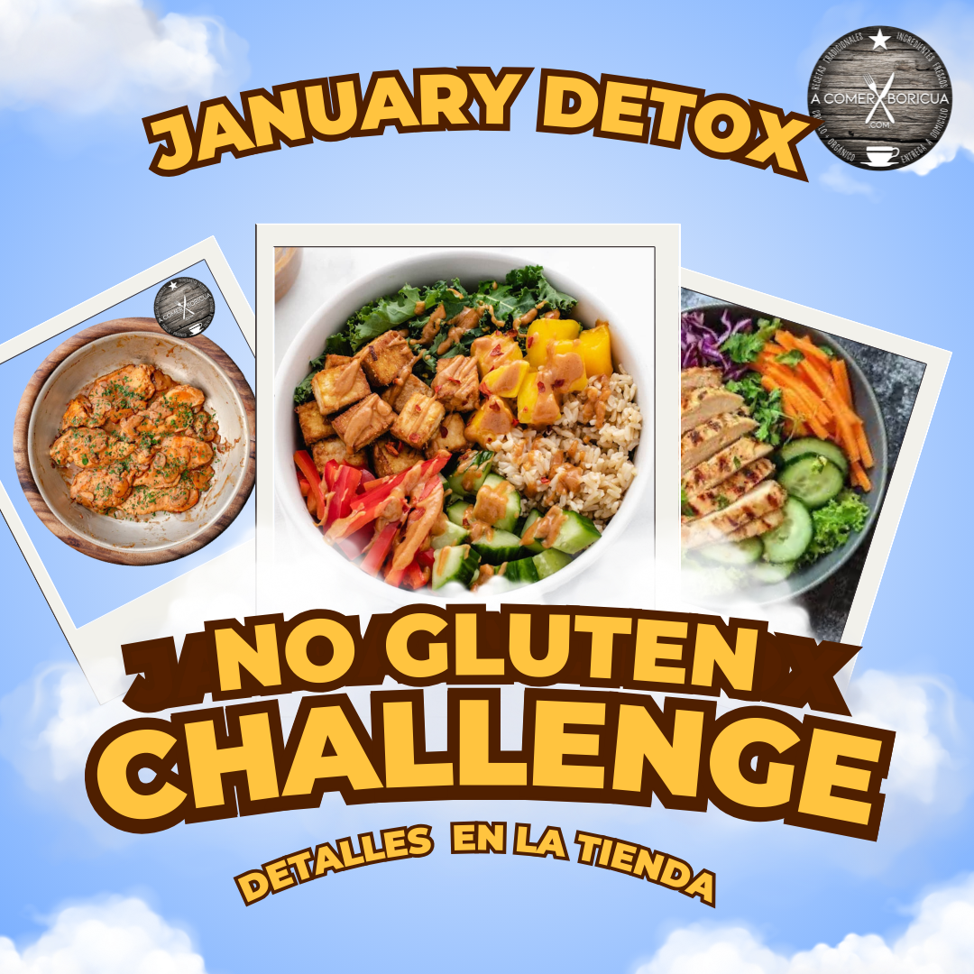 NO GLUTEN CHALLENGE (JANUARY DETOX)