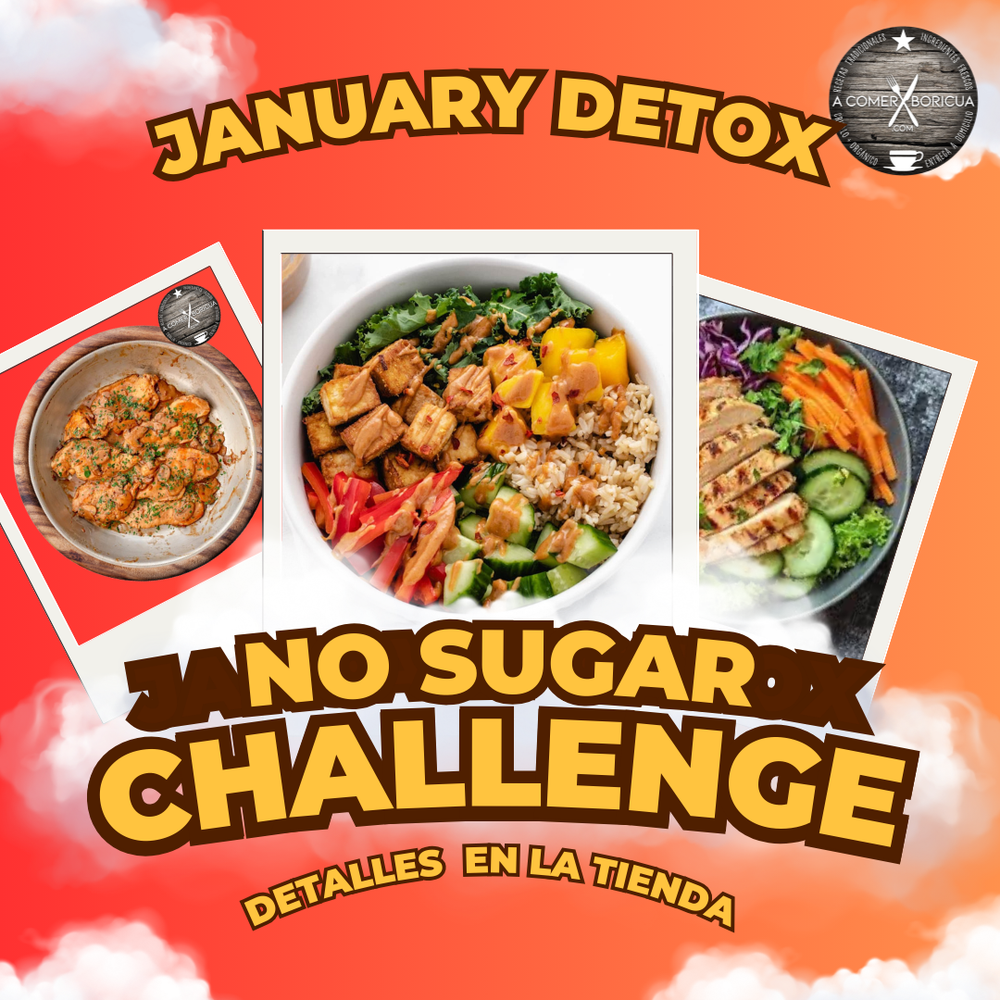 NO SUGAR CHALLENGE (JANUARY DETOX)