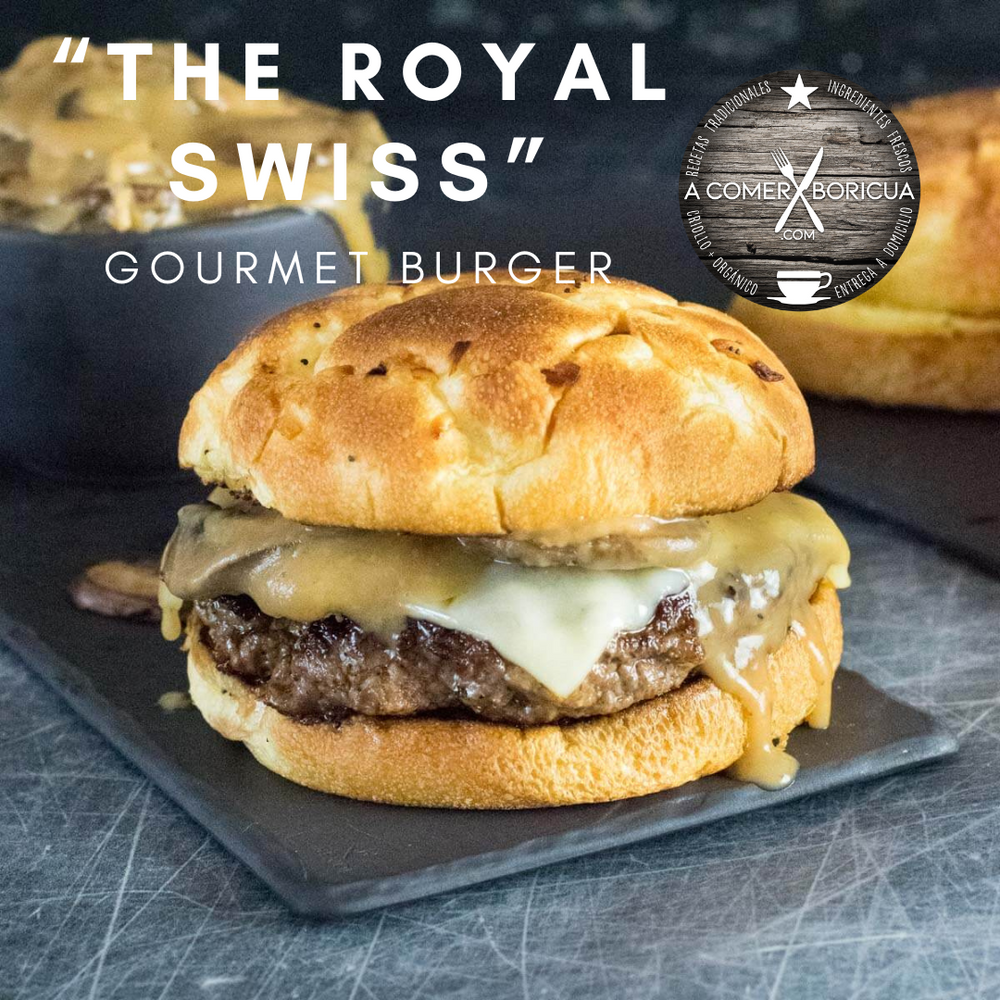 "THE ROYAL SWISS" INCLUYE PAPAS GOURMET + EXTRA DRESSING